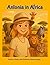 Antonia in Africa: A Journe...