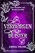 Verborgen in het Duister by Emma Frank