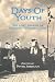 Days Of Youth: The lost dia...