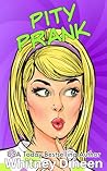 Pity Prank