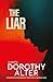 The Liar: A spellbinding ps...