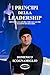 I Principi della Leadership...