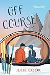 Off Course by Julie    Cook