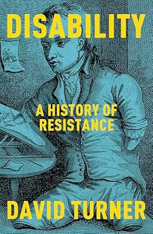 Disability: A History of Resistance