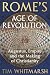 Rome's Age of Revolution: Augustus, Empire and the Making of Christianity