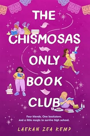 The Chismosas Only Book Club by Laekan Zea Kemp