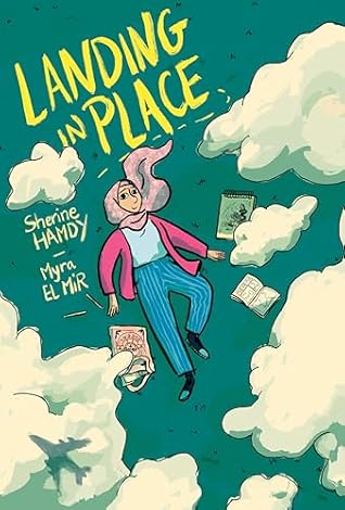 Landing in Place: A Graphic Novel