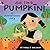 But I'm a Pumpkin! by Kat Choppy