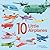 10 Little Airplanes by Annie  Bailey