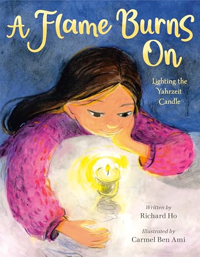 A Flame Burns On: Lighting the Yahrzeit Candle (Hardcover)