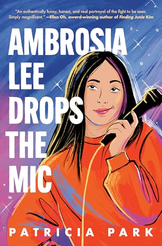 Ambrosia Lee Drops the Mic (Hardcover)