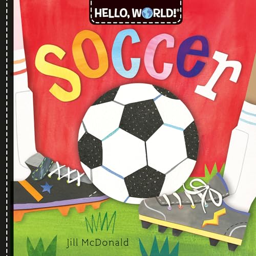 Hello, World! Soccer (Board Book)