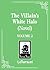 The Villain's White Halo (Novel) Vol. 2 by Hao Da Yi Juan Wei Sheng Zhi