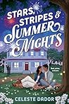 Stars, Stripes & Summer Nights by Celeste Dador