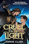 Cruel Is the Light