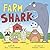 Farm Shark