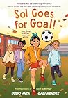 Sol Goes for Goal! by Julio  Anta