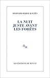 La nuit juste avant les forêts