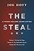 The Steal by Joe Hoft