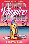 I Am Not a Vampire
