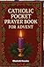 Catholic Pocket Prayer Book...