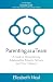 Parenting as a Team: A Guid...