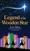 Legend of the Wooden Star