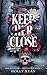 Keep Her Close (Her Monsters, Her Crown, 2)