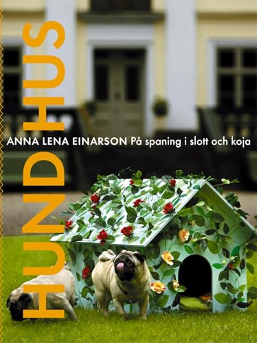 Hundhus (Hardcover)