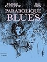 Paraboliques Blues