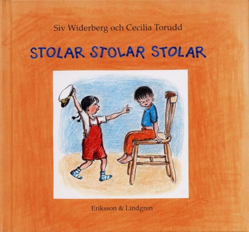 Stolar, stolar, stolar (Hardcover)