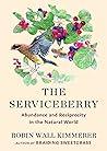 The Serviceberry by Robin Wall Kimmerer