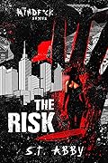The Risk