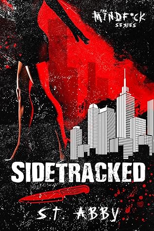 Sidetracked (Mindf*ck, #2)