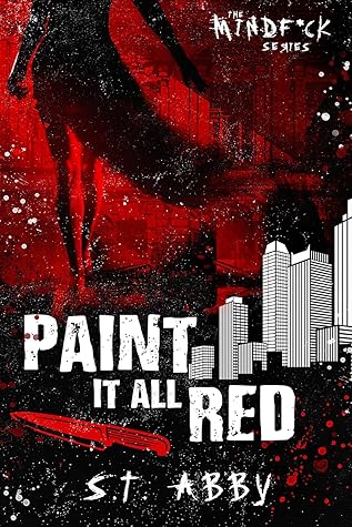 Paint It All Red (Mindf*ck, #5)