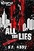 All the Lies (Mindf*ck, #4)