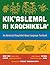 Kik’aslemal ri Kaqchikela’: An Advanced Kaqchikel Maya Language Textbook