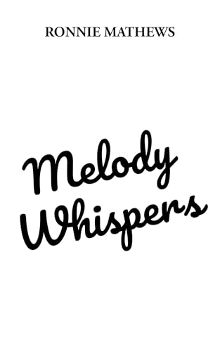 Melody Whispers (Iris Meadows Book 1)