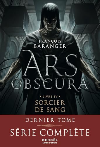 Sorcier de Sang (Ars Obscura, #4)