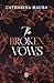 The Broken Vows