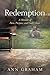 REDEMPTION: A Memoir of Pai...