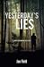 Yesterday's Lies (A Matt Brennan Mystery)