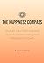 The Happiness Compass: Your...
