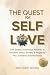 The Quest for Self Love: Cr...