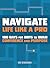 Navigate Life Like a Pro: 100 Days for Boys to Build Confidence and Purpose