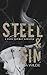 Steel & Sin: A Dark Cowboy Romance