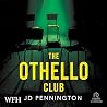 The Othello Club