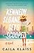 Kennedy Sloane Gets Scooped
