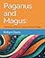 Paganus and Magus by Robyn Davis