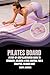 PILATES BOARD  by Cheryl Morgan